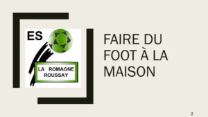 faire du foot à la maison